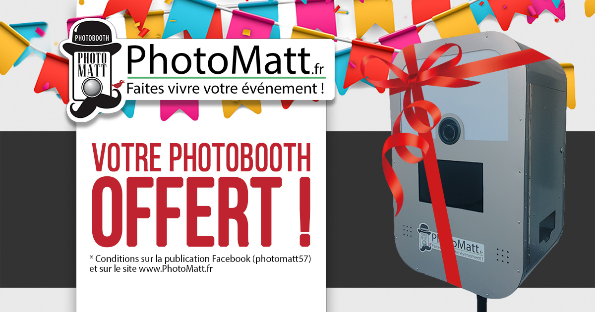 Participez à notre tirage au sort sur Facebook pour gagner un Photobooth par PhotoMatt !